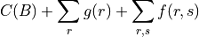 C(B) + \sum_r g(r) + \sum_{r,s} f(r, s)